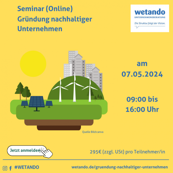 Seminar Gründung nachhaltiger Unternehmen am 07.05.2024