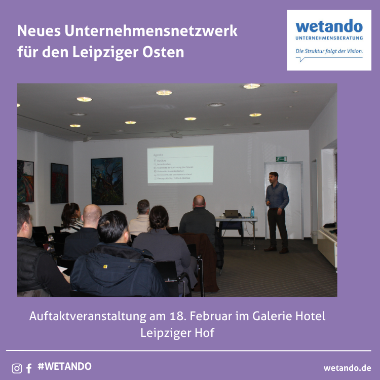 Unternehmensnetzwerk Leipziger Osten - Kickoff Treffen